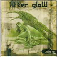 After Glow : Loosing You